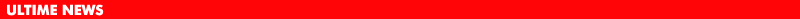 ULTIME NEWS